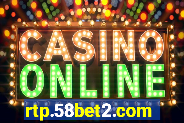 rtp.58bet2.com