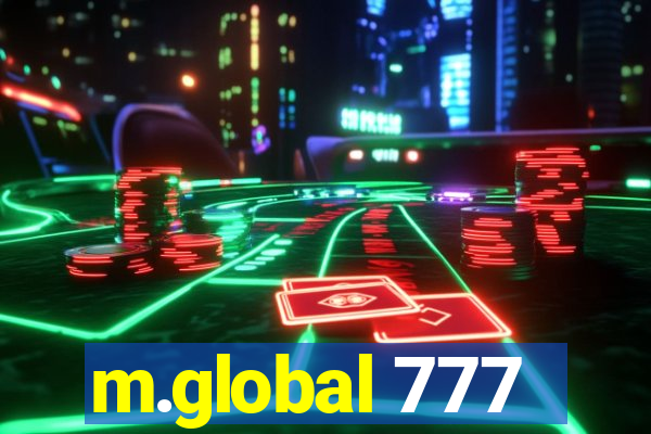 m.global 777