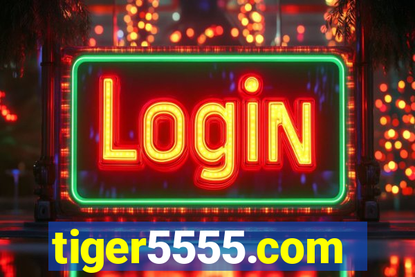 tiger5555.com