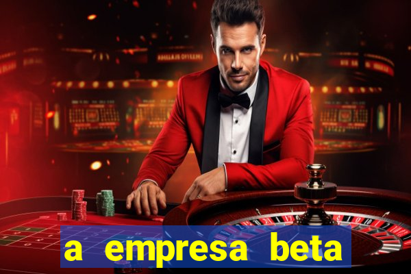 a empresa beta finalizou dezembro com 20 unidades