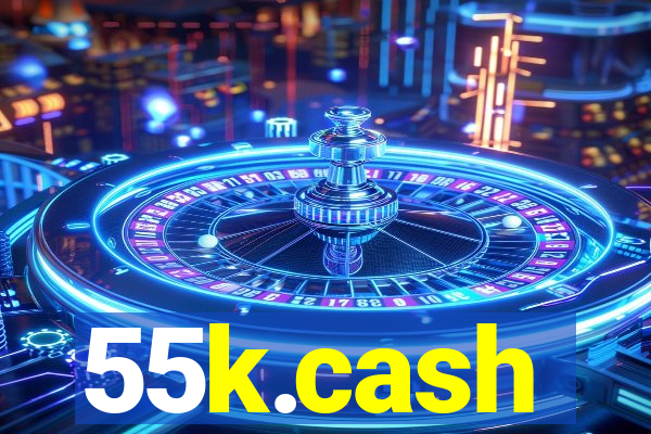 55k.cash