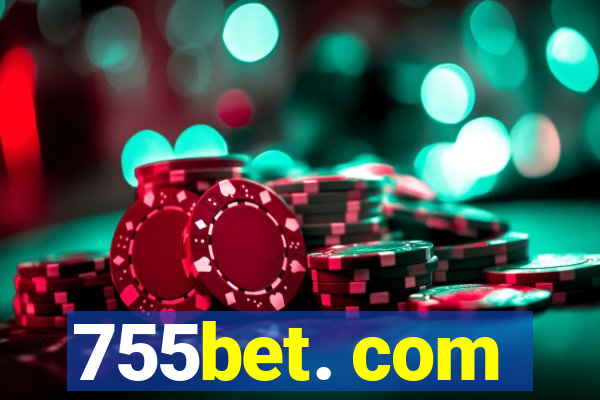 755bet. com