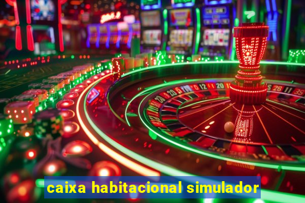caixa habitacional simulador