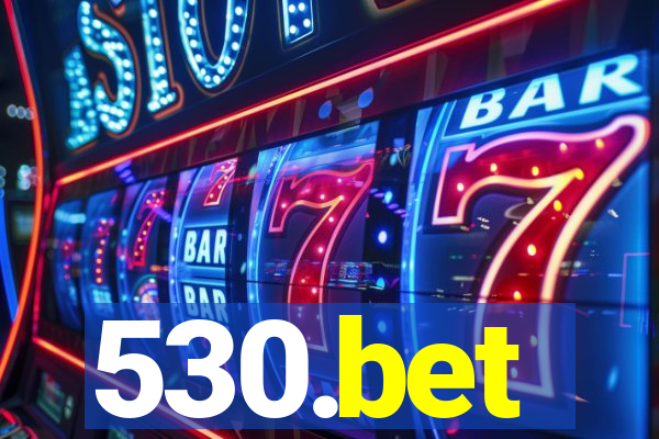 530.bet