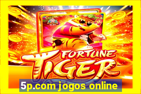 5p.com jogos online