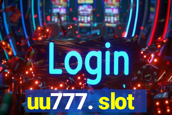 uu777. slot