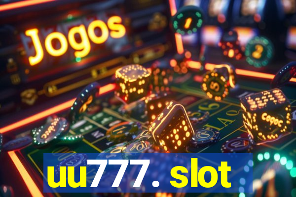 uu777. slot