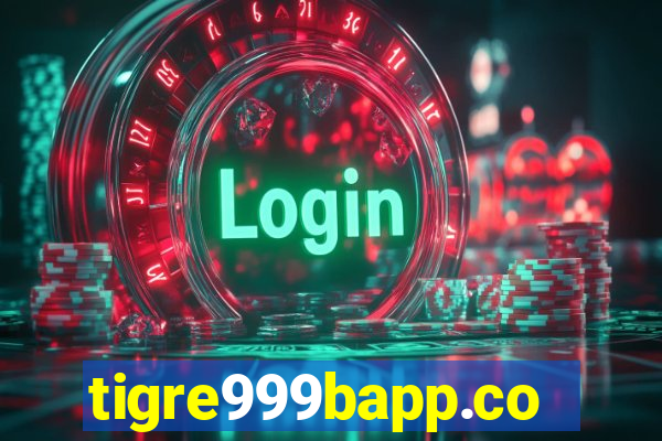 tigre999bapp.com