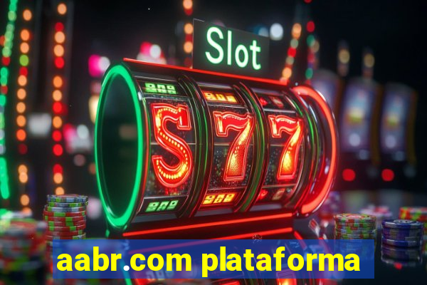 aabr.com plataforma