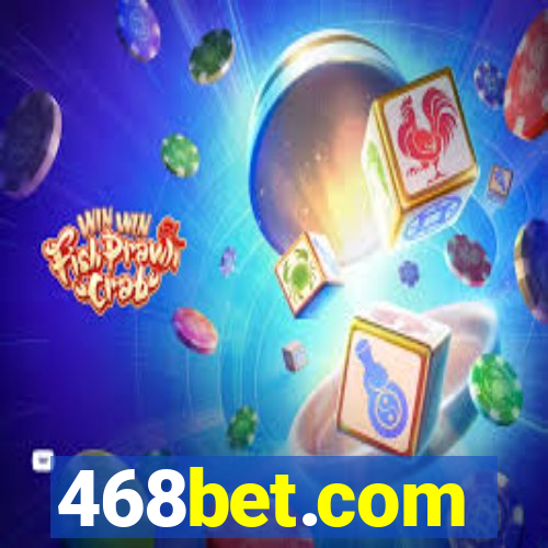 468bet.com