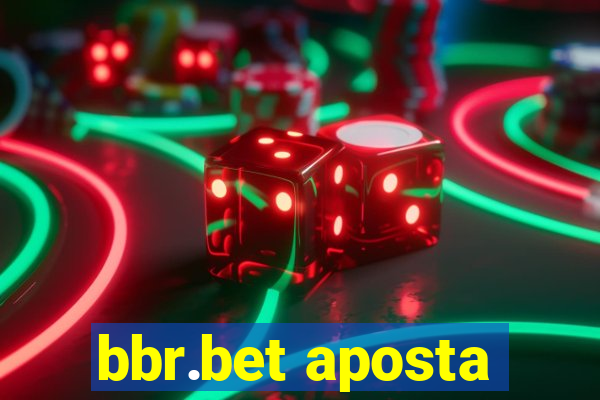 bbr.bet aposta