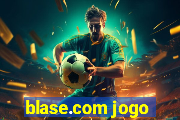 blase.com jogo