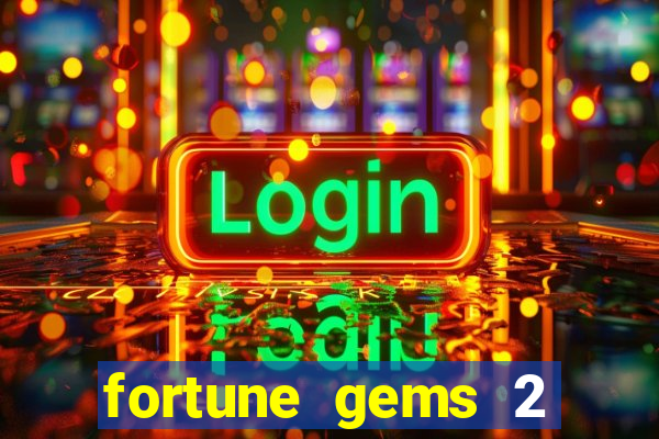 fortune gems 2 jili demo