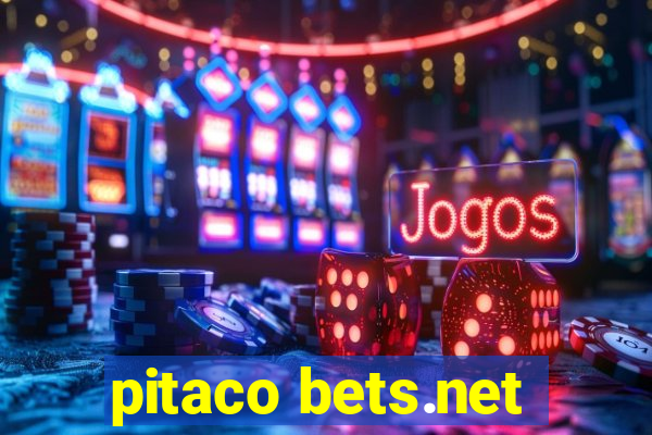 pitaco bets.net