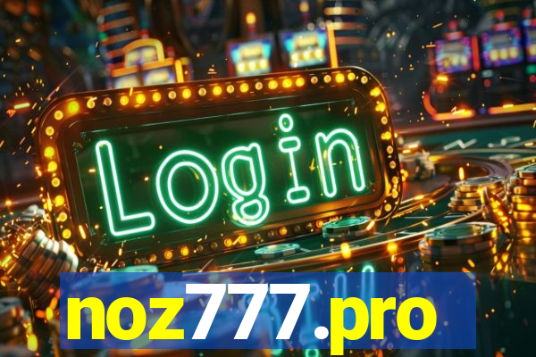 noz777.pro