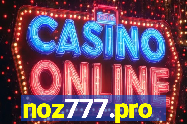 noz777.pro