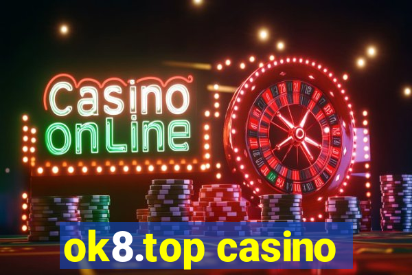 ok8.top casino