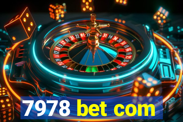 7978 bet com