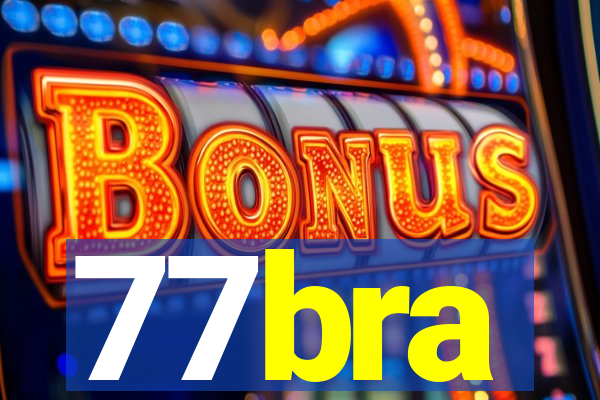 77bra