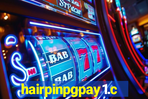 hairpinpgpay1.com