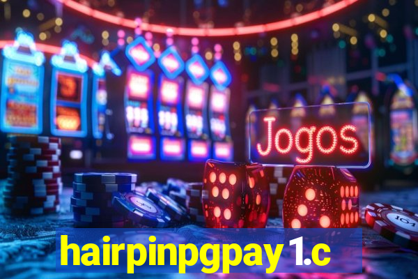 hairpinpgpay1.com
