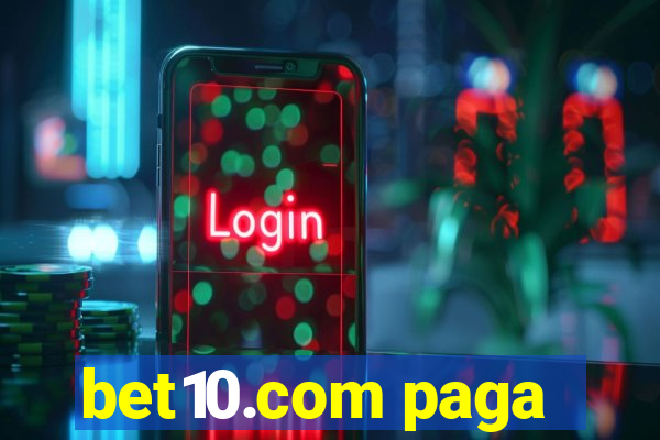 bet10.com paga