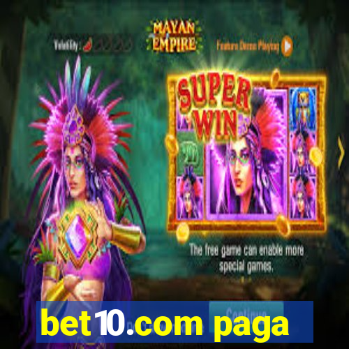 bet10.com paga