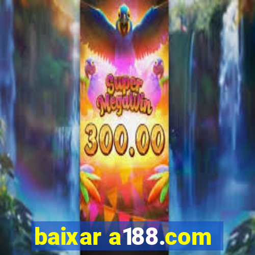 baixar a188.com
