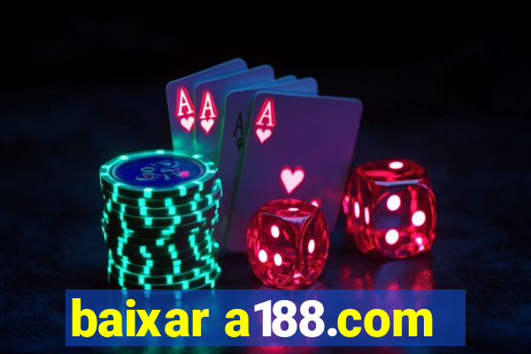 baixar a188.com