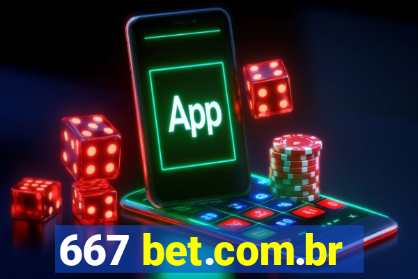 667 bet.com.br