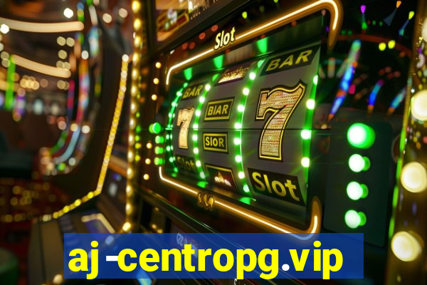 aj-centropg.vip