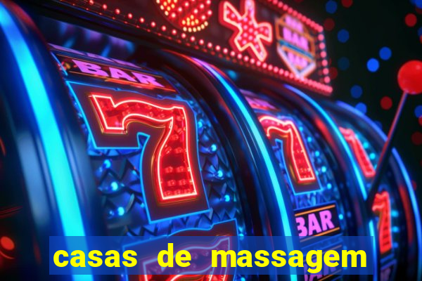 casas de massagem porto alegre