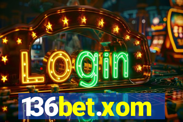 136bet.xom