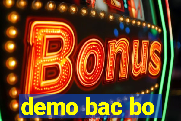 demo bac bo