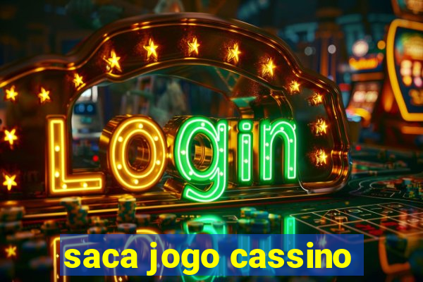 saca jogo cassino