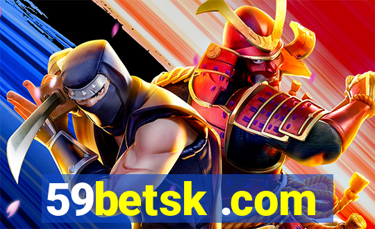 59betsk .com