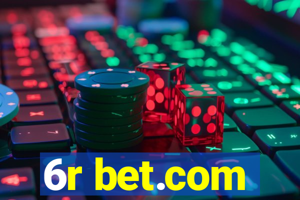 6r bet.com