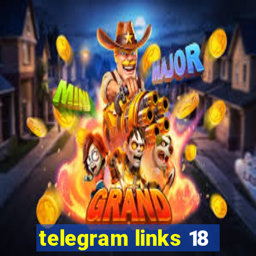 telegram links 18