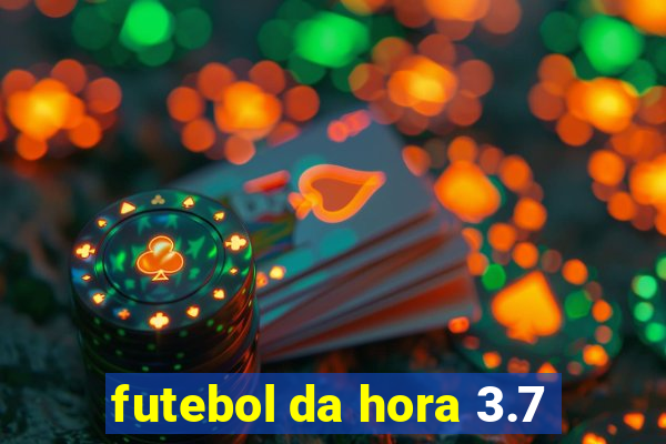 futebol da hora 3.7