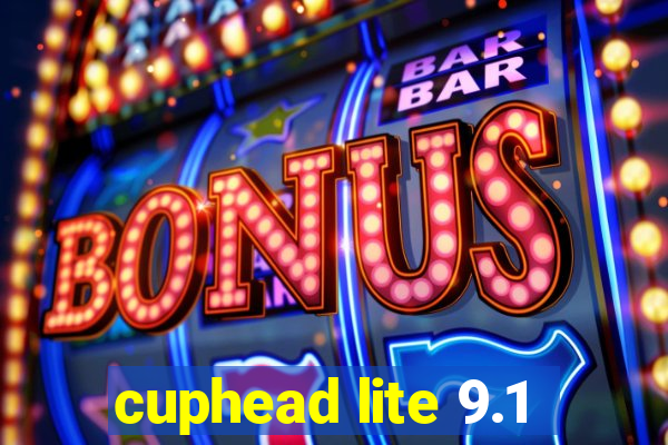 cuphead lite 9.1