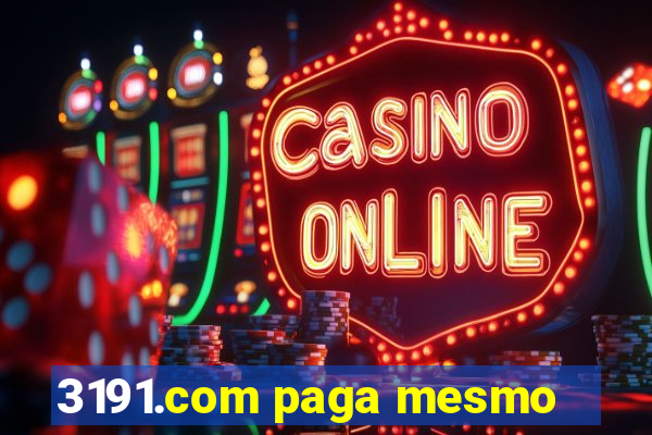 3191.com paga mesmo
