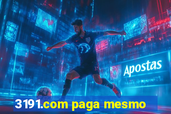 3191.com paga mesmo