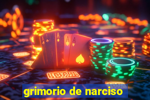 grimorio de narciso