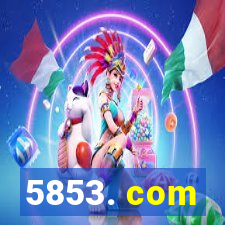 5853. com