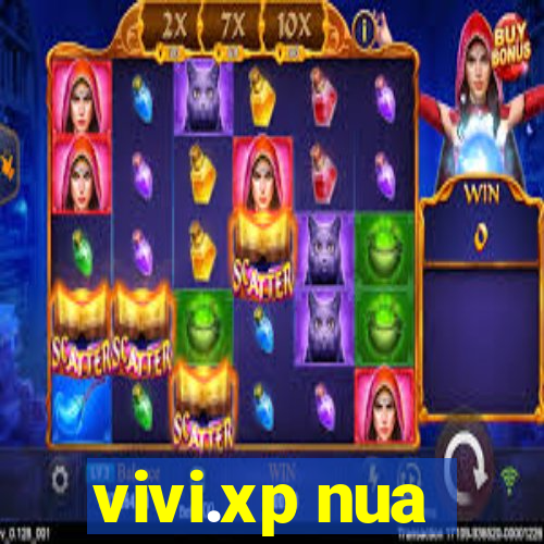 vivi.xp nua