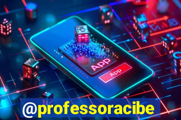 @professoracibelly