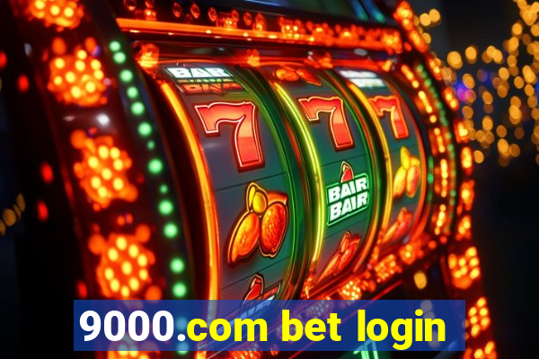 9000.com bet login