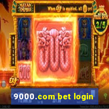 9000.com bet login