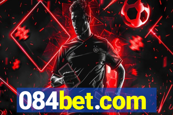 084bet.com