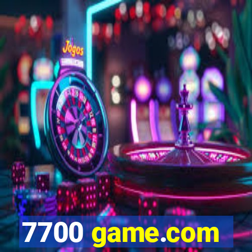 7700 game.com